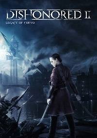 Dishonored 2 Dishonored 2
