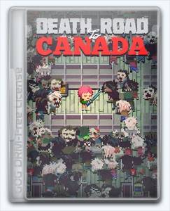 Death Road to Canada