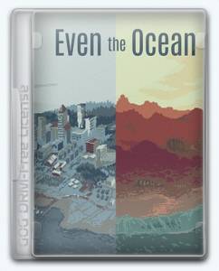 Even the Ocean