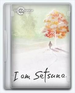 I am Setsuna