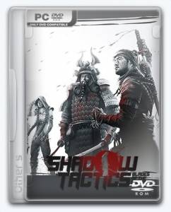 Shadow Tactics: Blades of the Shogun