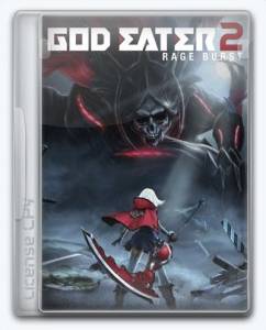 God Eater 2: Rage Burst
