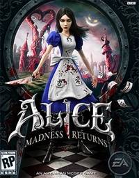 Alice: Madness Returns Alice: Madness Returns