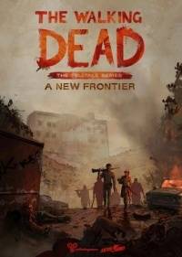 The Walking Dead: A New Frontier - Episode 1-5 The Walking Dead: A New Frontier - Episode 1-5
