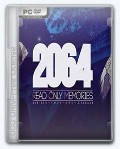 2064: Read Only Memories