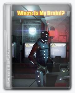 Where is my Brain!?