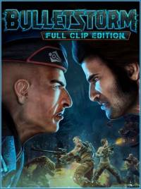 Bulletstorm: Full Clip Edition+Duke Nukem’s Bulletstorm Bulletstorm: Full Clip Edition+Duke Nukem’s Bulletstorm