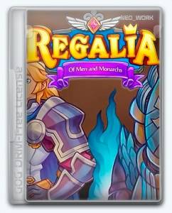 Regalia: Of Men and Monarchs