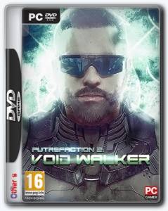 Putrefaction 2: Void Walker
