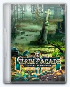 Grim Facade 7: Monster In Disguise