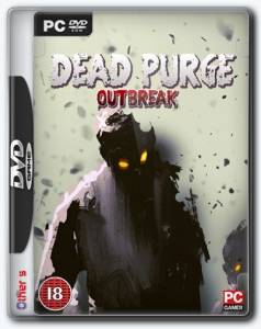 Dead Purge: Outbreak