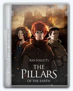 Ken Folletts The Pillars of the Earth