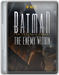 Batman: The Enemy Within - The Telltale Series  [Episode 1-4]