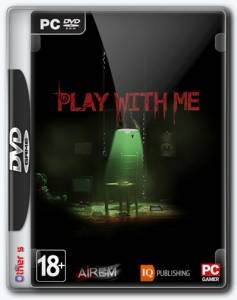 PLAY WITH ME