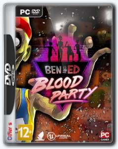 Ben and Ed - Blood Party