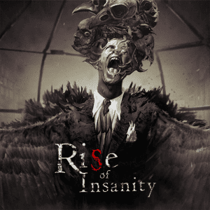 Rise of Insanity