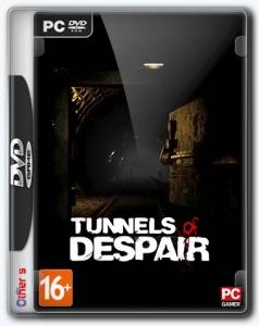 Tunnels of Despair