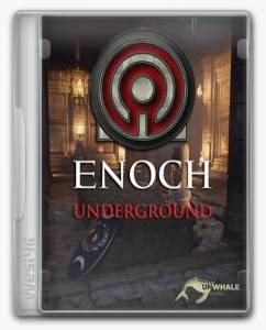 Enoch: Underground
