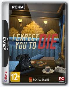 I Expect You To Die
