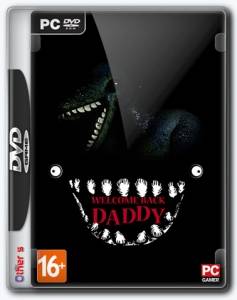 Welcome Back Daddy