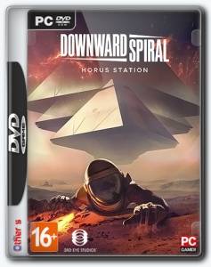 Downward Spiral: Horus Station