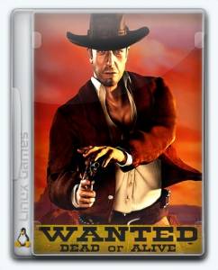(Linux) Desperados: Wanted Dead or Alive