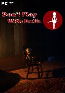 Don't Play With Dolls