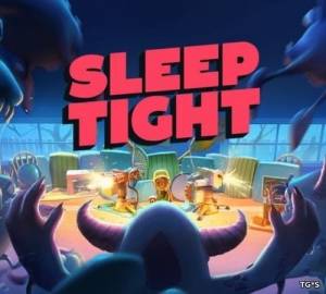 Sleep Tight