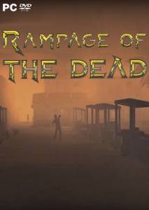 Rampage of the Dead
