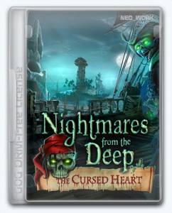 Nightmares from the Deep: The Cursed Heart