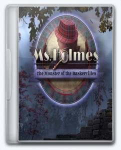 Ms. Holmes: The Monster of the Baskervilles