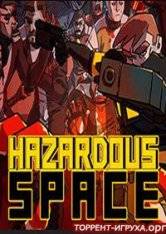 Hazardous Space Hazardous Space