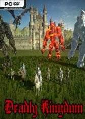 Deadly Kingdom Deadly Kingdom