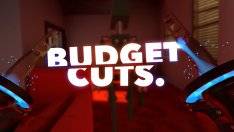Budget Cuts VR Budget Cuts VR