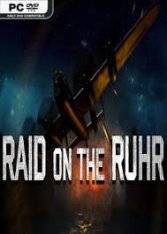 Raid on the Ruhr Raid on the Ruhr