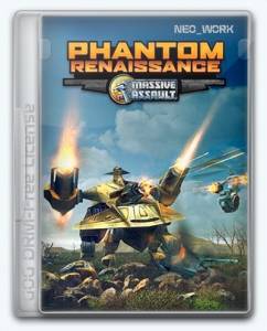   Massive Assault: Phantom Renaissance / Massive Assault:  