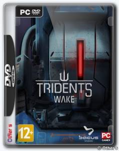 Tridents Wake