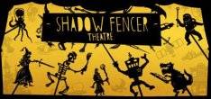 Shadow Fencer Theatre Shadow Fencer Theatre