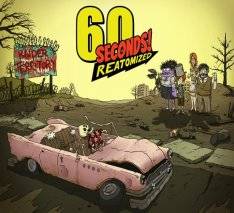 60 Seconds Reatomized 60 Seconds Reatomized