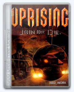 Uprising: Join or Die