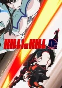 KILL la KILL -IF