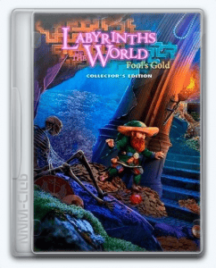 Labyrinths of the World 10: Fools Gold