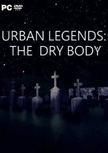 Urban Legends: The Dry Body