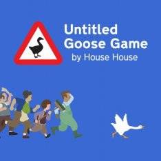 Untitled Goose Game Untitled Goose Game
