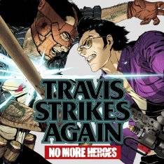 Travis Strikes Again: No More Heroes - Complete Edition