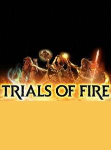 Trials of Fire