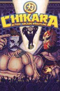  CHIKARA: Action Arcade Wrestling