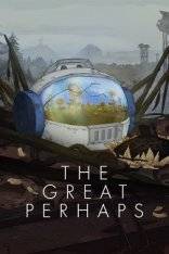 The Great Perhaps The Great Perhaps