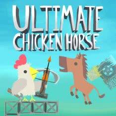 Ultimate Chicken Horse Ultimate Chicken Horse