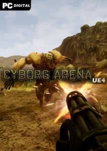 Cyborg Arena UE4 